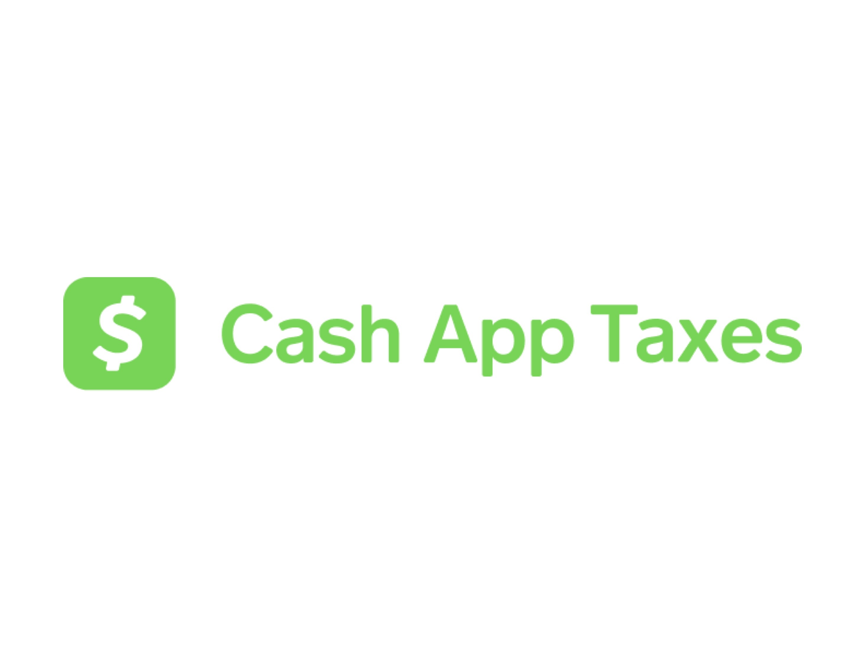 Cash App Taxes 2023 (Tax Year 2022)