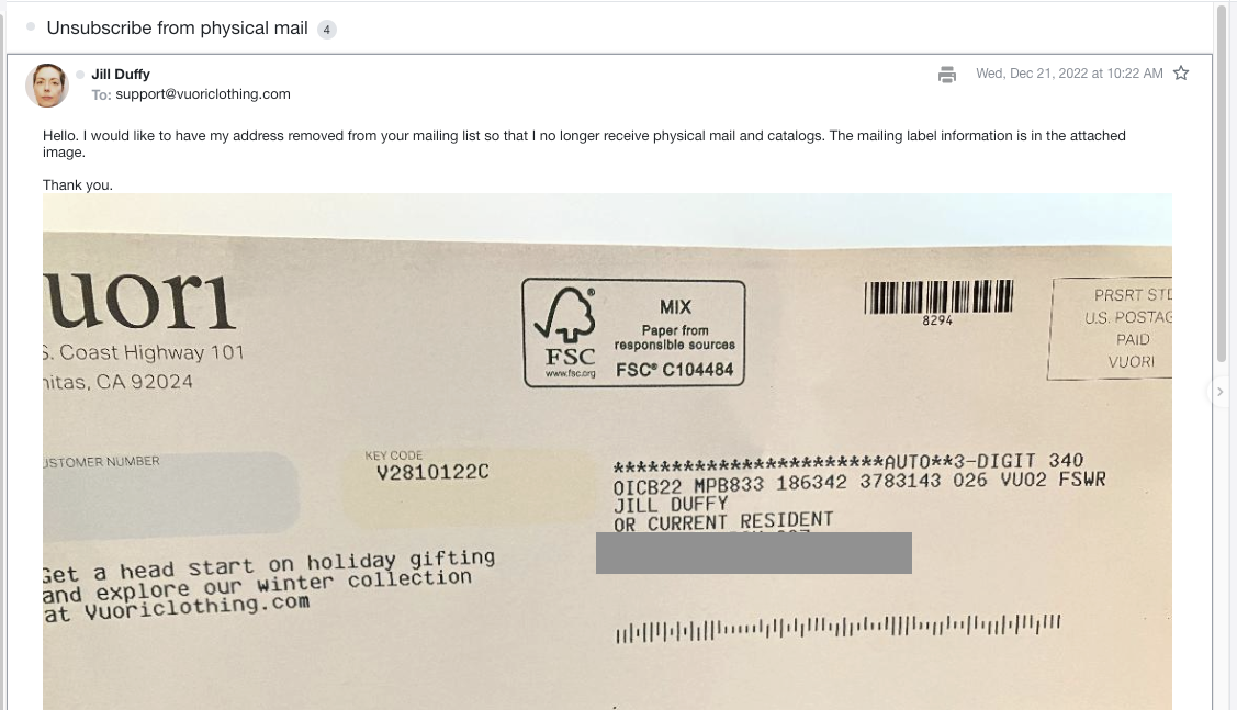 An email asking to be unsubscribed from Vuori's catalog, with a picture of the catalog mail label attached so that the customer representative has all the information they need to unsubscribe the customer