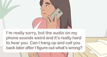 Make Up an Excuse to Get Off the Phone