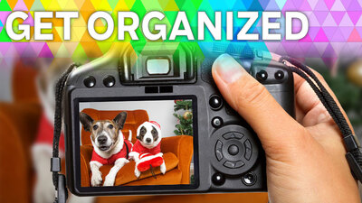 Get Organized: Taking Your Best Holiday Photos