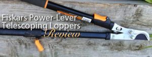 Fiskars Telescoping Power-Lever Bypass Lopper: Product Review Fiskars Telescoping Power-Lever Bypass Lopper: Product Review