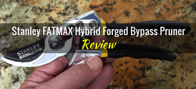 Stanley FATMAX Hybrid Forged Bypass Pruner BDS6054: Product Review